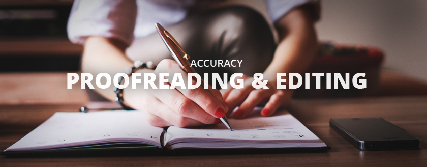 Accuracy Proofreading & Editing